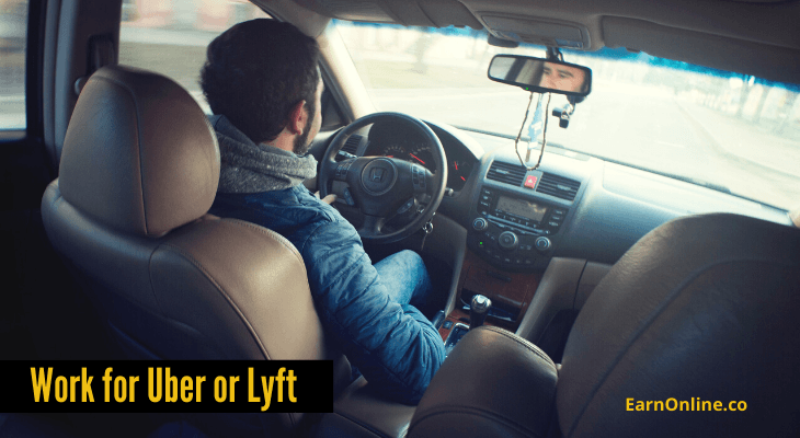 Work for Uber or Lyft