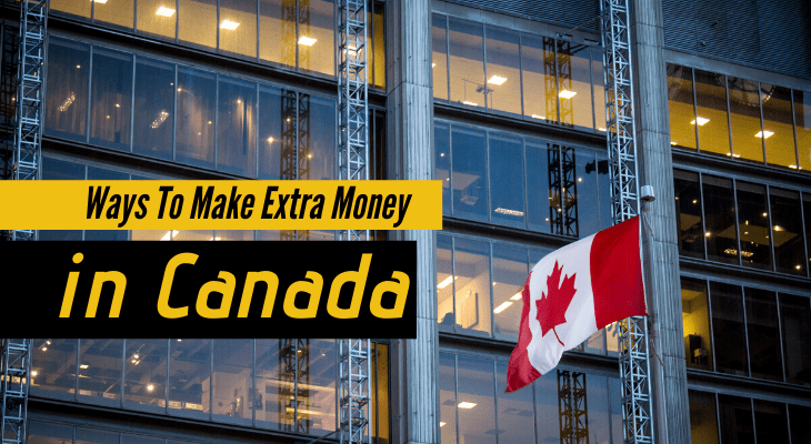 ways to make extra money in Canada