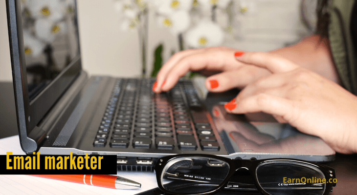 Become an Email Marketer  to earn online