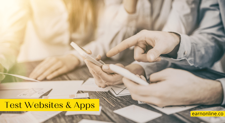 How To Make Money Fast – Test Websites & Apps